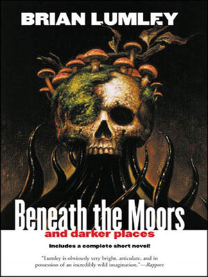 cover image of Beneath the Moors and Darker Places